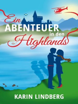 cover image of Ein Abenteuer in den Highlands